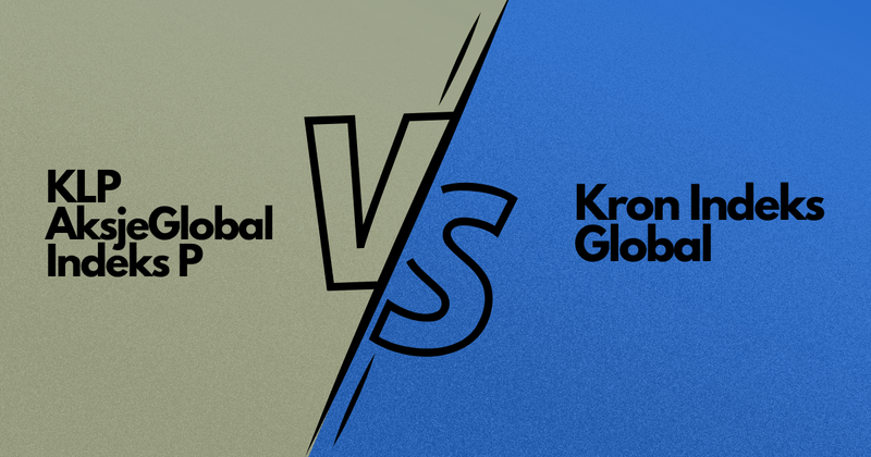 KLP AksjeGlobal Indeks P eller Kron Indeks Global?